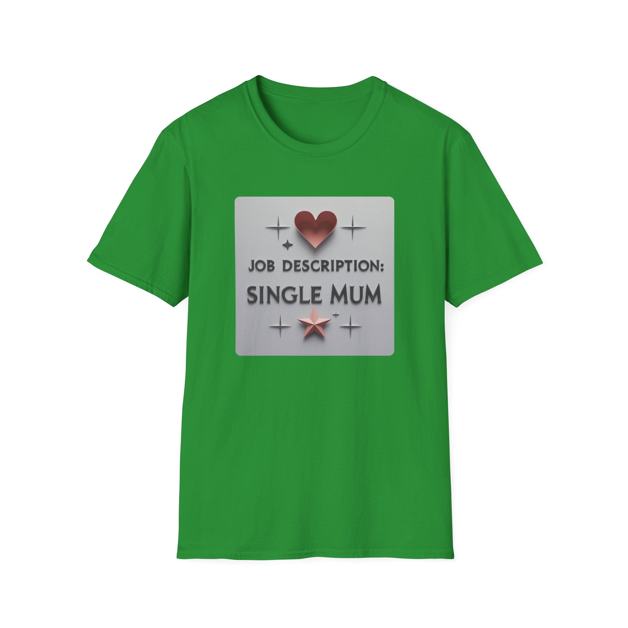 Job Description: Single Mum 2