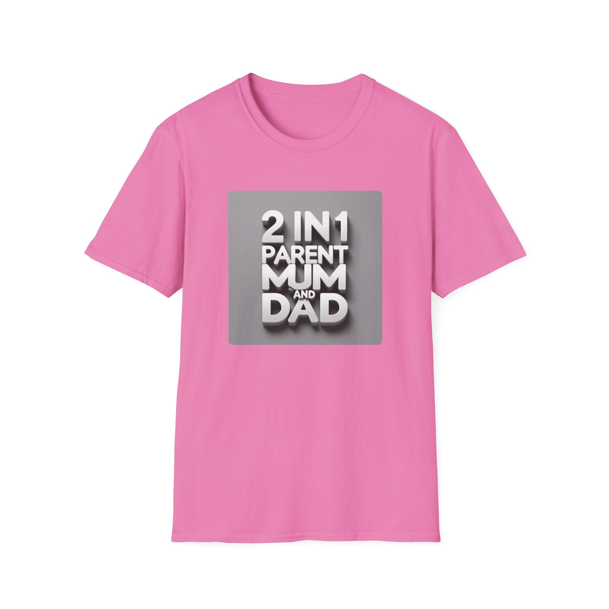 2 In 1 Parent Mum And Dad