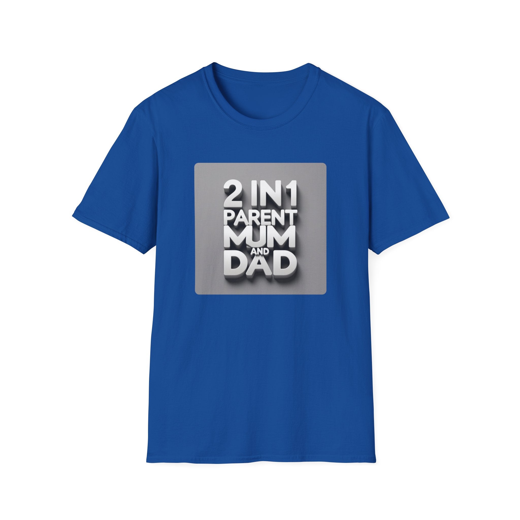 2 In 1 Parent Mum And Dad