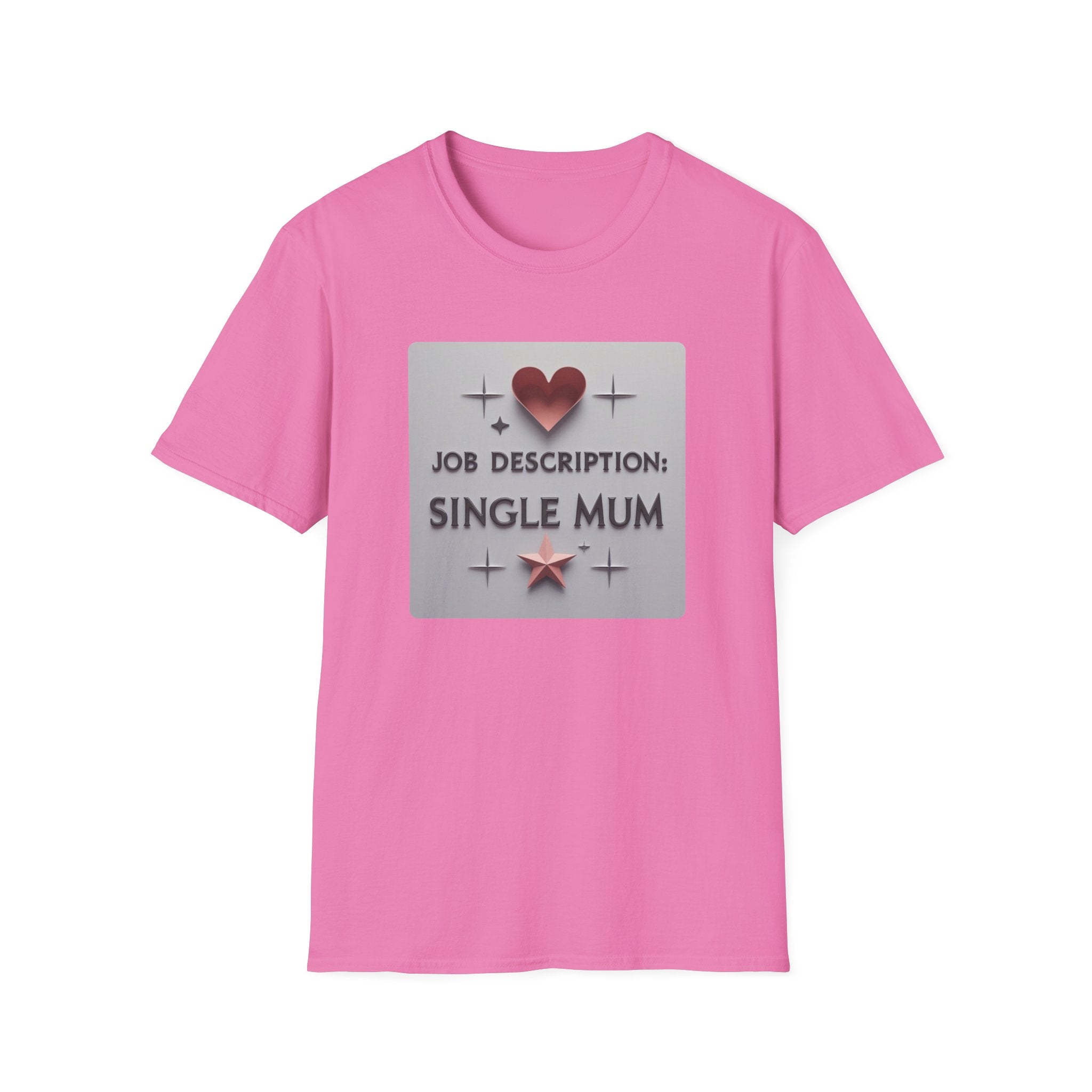 Job Description: Single Mum 2