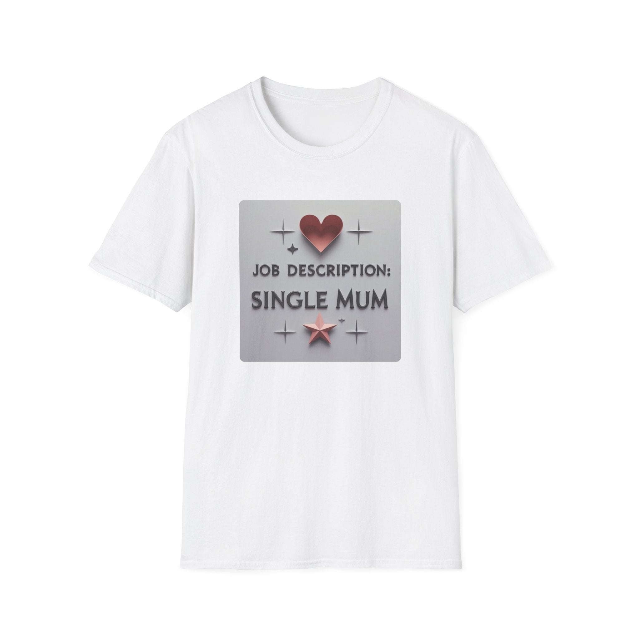 Job Description: Single Mum 2