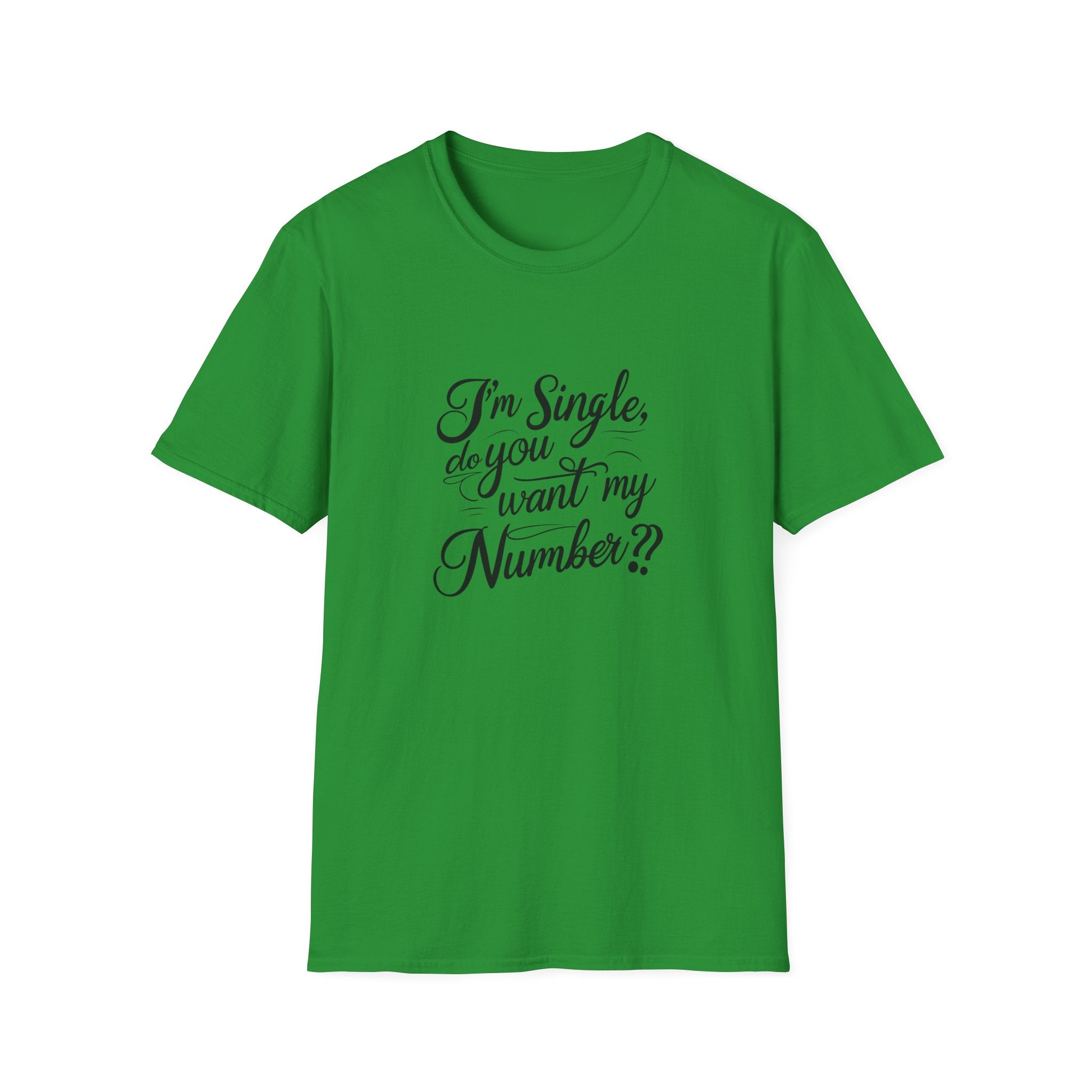 I'm Single Do You Want My Number?